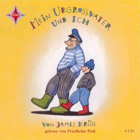 James Krüss: Mein Urgroßvater und ich, 4 CDs