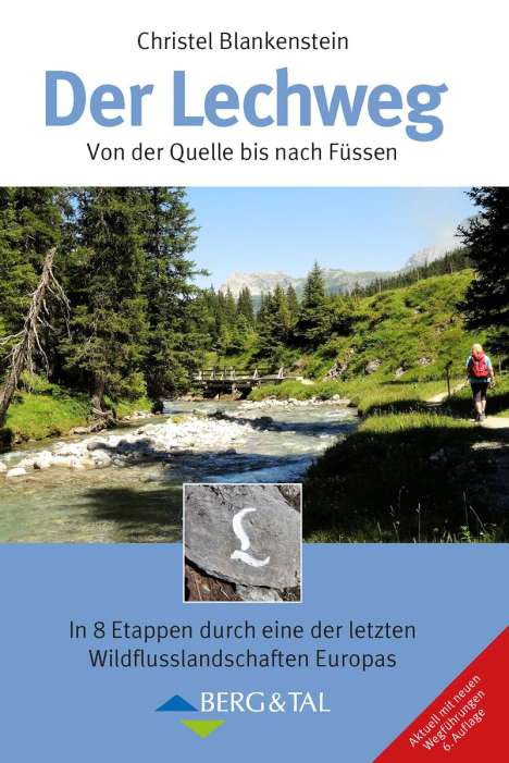 Christel Blankenstein: Der Lechweg, Buch