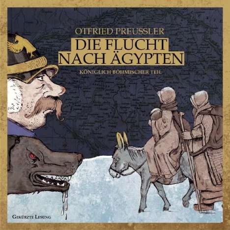 Otfried Preußler: Die Flucht nach Ägypten. Königlich böhmischer Teil, 5 CDs