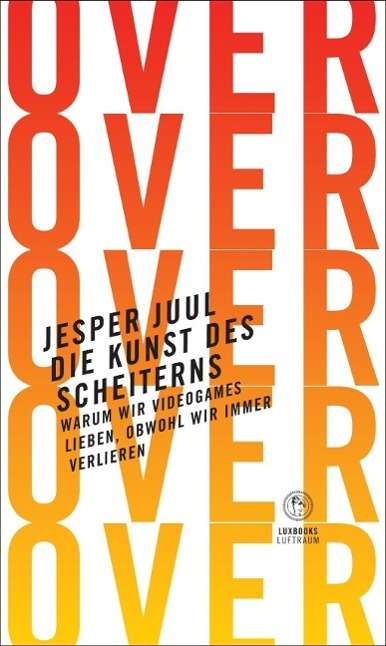 Jesper Juul: Die Kunst des Scheiterns, Buch