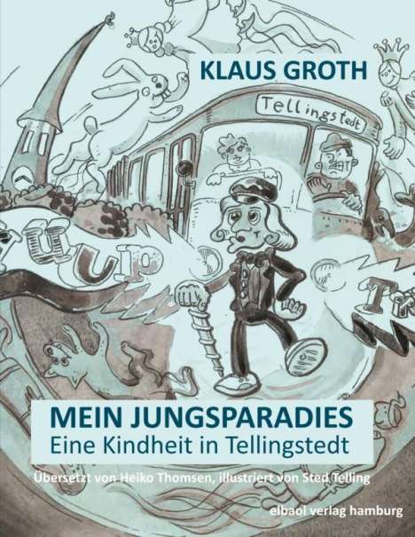 Klaus Groth - Mein Jungsparadies, Buch