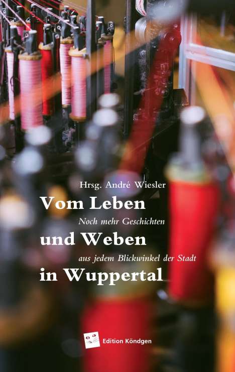 Jasmin Kischk: Leben und Weben in Wuppertal, Buch