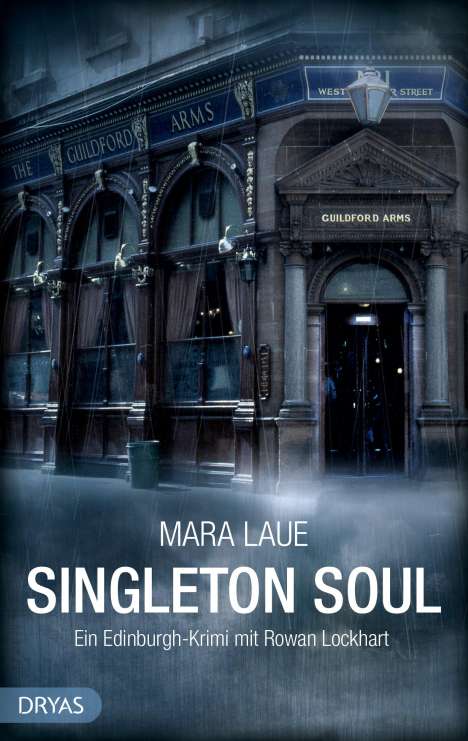 Mara Laue: Singleton Soul, Buch