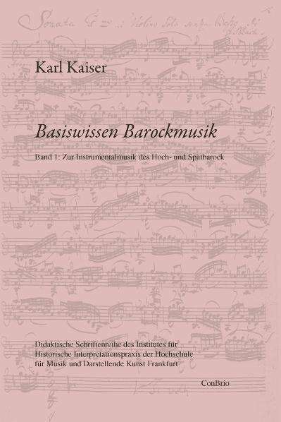 Karl Kaiser: Basiswissen Barockmusik 01, Buch