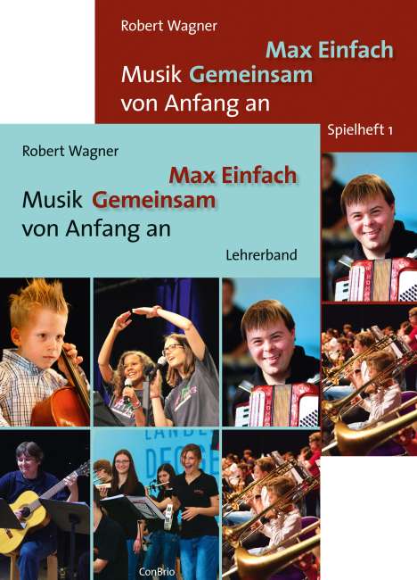 Robert Wagner: Max Einfach – Musik Gemeinsam von Anfang an, Buch