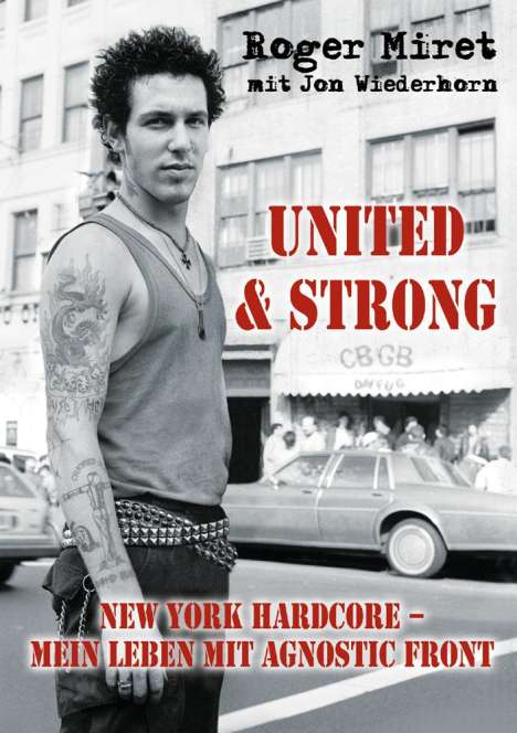 Roger Miret: United &amp; Strong, Buch