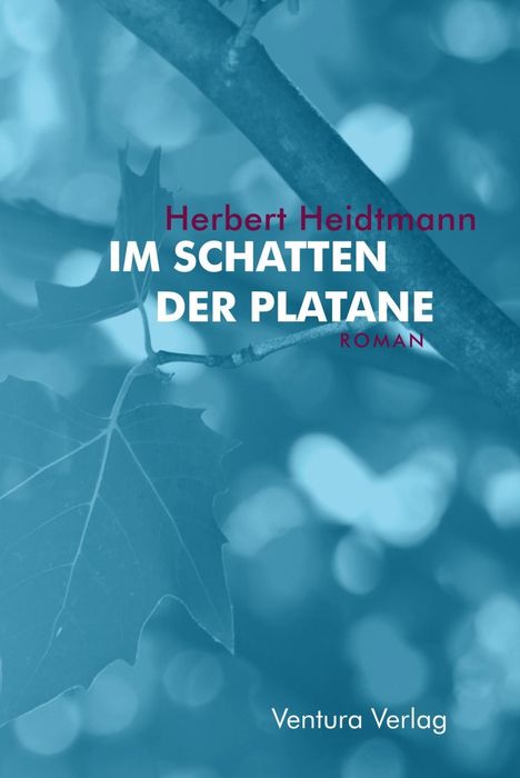 Herbert Heidtmann: Im Schatten der Platane, Buch