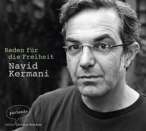 Navid Kermani: Reden für die Freiheit, 2 CDs