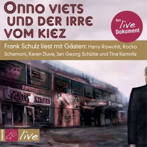 Frank Schulz: Onno Viets und der Irre vom Kiez, CD
