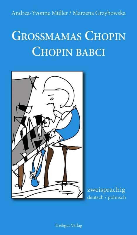 Andrea-Yvonne Müller: Grossmamas Chopin / Chopin babci, Buch