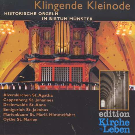 Historische Orgeln im Bistum Münster - Klingende Kleinode, CD