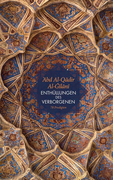 Abd Al-Qadir Al-Gilani: Enthüllungen des Verborgenen, Buch