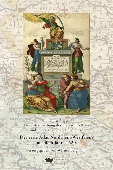 Johannes Gigas: Gigas, J: Erste Atlas von Nordrhein-Westfalen, Buch