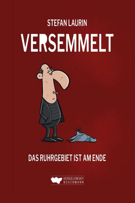 Stefan Laurin: Versemmelt, Buch