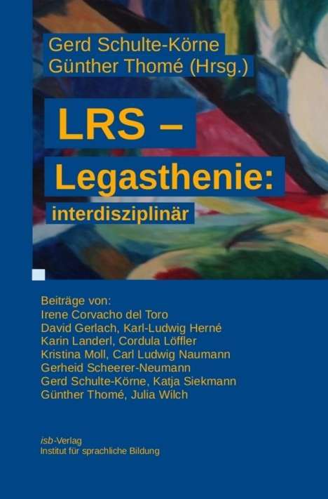 Irene Corvacho del Toro: LRS - Legasthenie: interdisziplinär, Buch