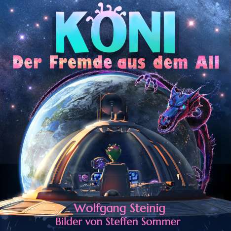 Wolfgang Steinig: KONI - der Fremde aus dem All, Buch