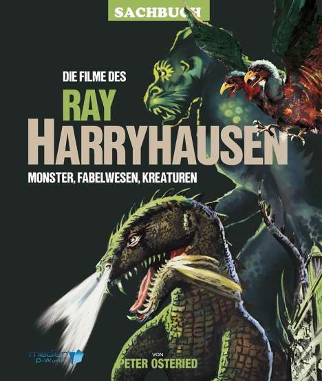Peter Osteried: Die Filme des Ray Harryhausen, Buch