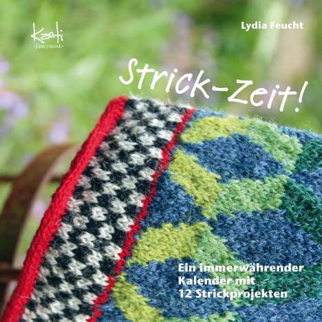 Lydia Feucht: Strick-Zeit!, Kalender