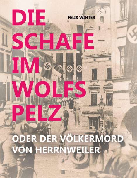 Felix Winter: Die Schafe im Wolfspelz, Buch