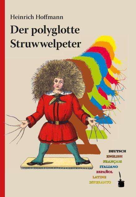 Heinrich Hoffmann: Der polyglotte Struwwelpeter, Buch