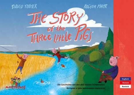 David Fermer: The story of the three little pigs, Buch