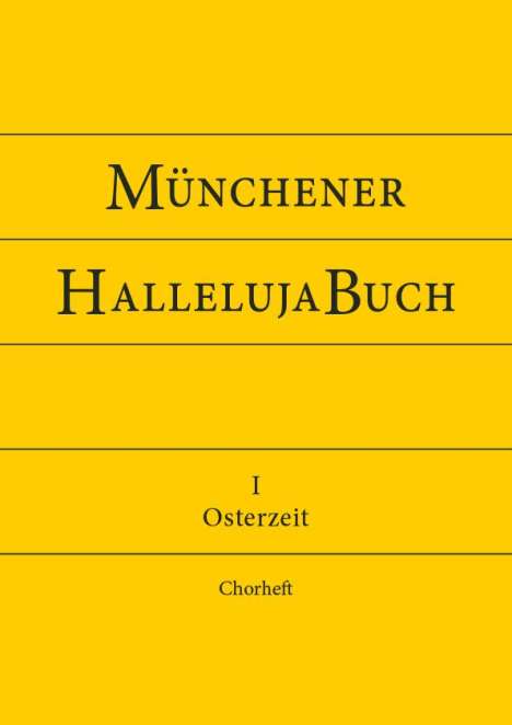 Münchener Hallelujabuch, Buch