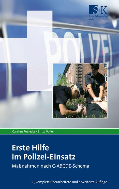 Carsten Roelecke: Erste Hilfe im Polizei-Einsatz, Buch