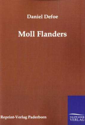 Daniel Defoe: Defoe, D: Moll Flanders, Buch