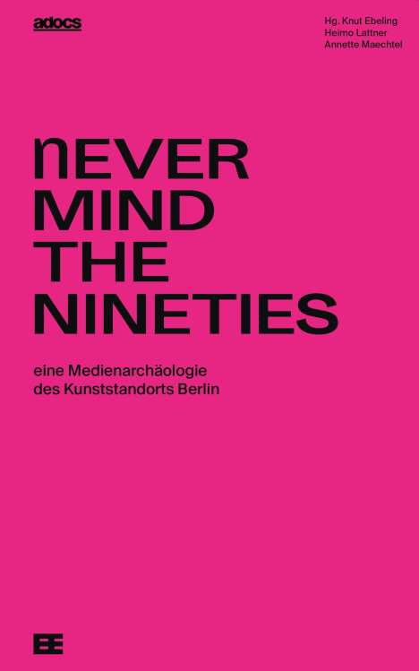 Never Mind The Nineties, Buch