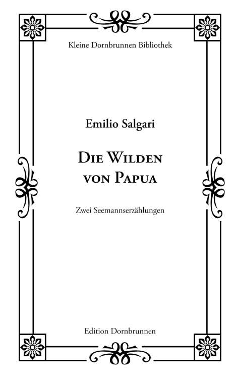 Emilio Salgari: Die Wilden von Papua, Buch