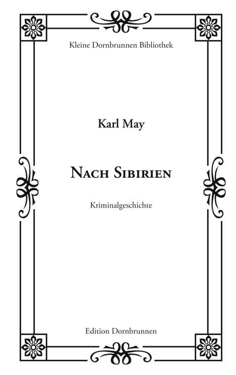 Karl May: Nach Sibirien, Buch