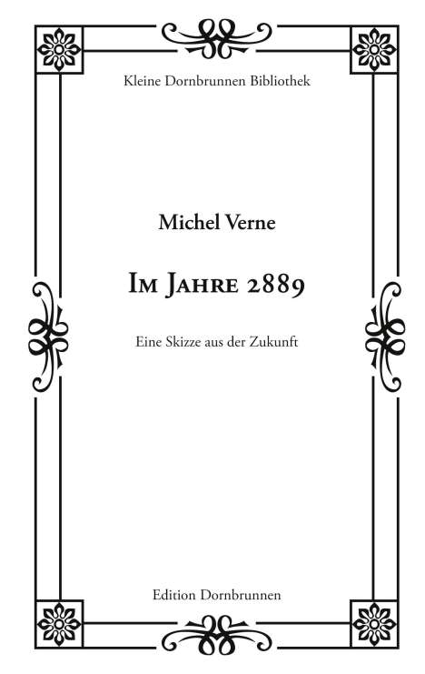 Michel Verne: Im Jahre 2889, Buch
