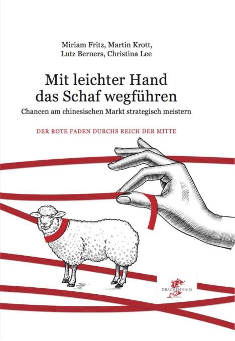 Martin Krott: Krott, M: Mit leichter Hand das Schaf wegführen, Buch