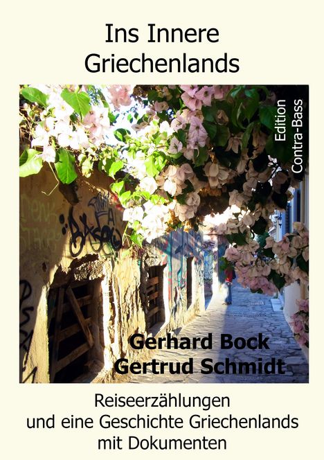 Gertrud Schmidt: Ins Innere Griechenlands, Buch