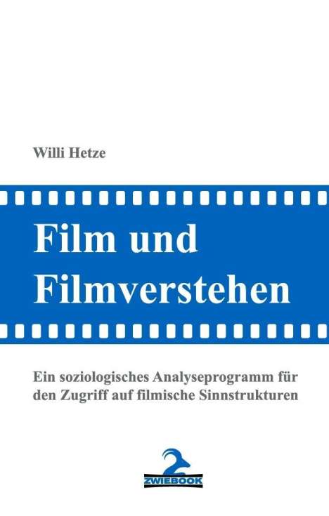 Willi Hetze: Film und Filmverstehen, Buch