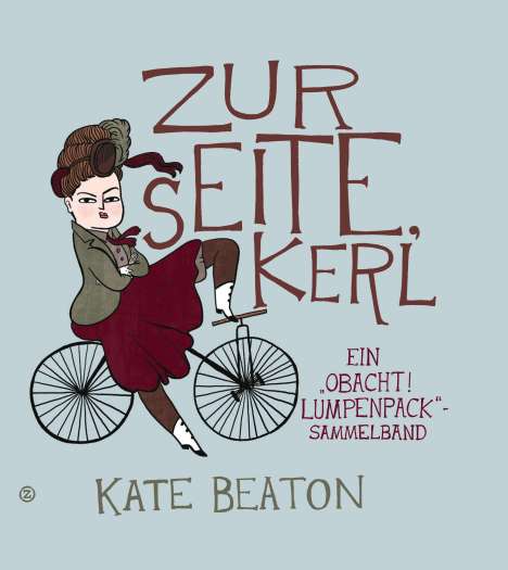Kate Beaton: Zur Seite, Kerl!, Buch