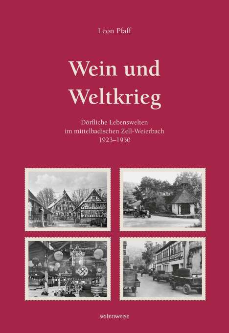 Leon Pfaff: Wein und Weltkrieg, Buch