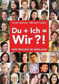 Elisabeth Tondera: Du + Ich = Wir?!, Buch