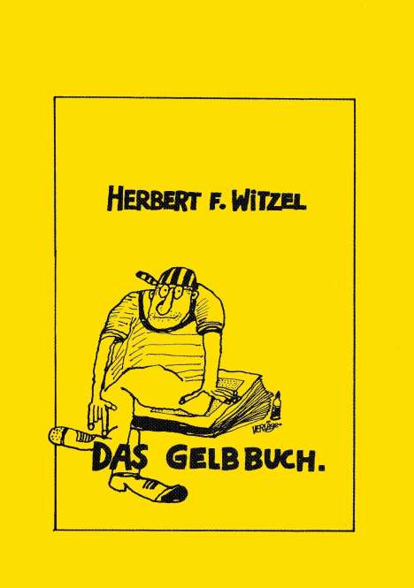Herbert Friedrich Witzel: Witzel, H: Gelbbuch, Buch