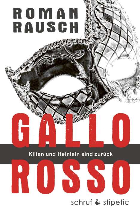 Roman Rausch: Gallo rosso, Buch