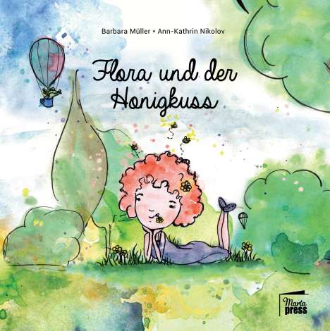 Ann-Kathrin Nikolov: Flora und der Honigkuss, Buch