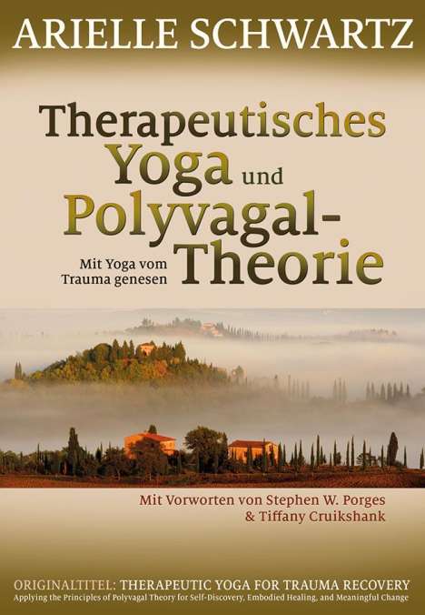 Arielle Schwartz: Therapeutisches Yoga und Polyvagal-Theorie, Buch