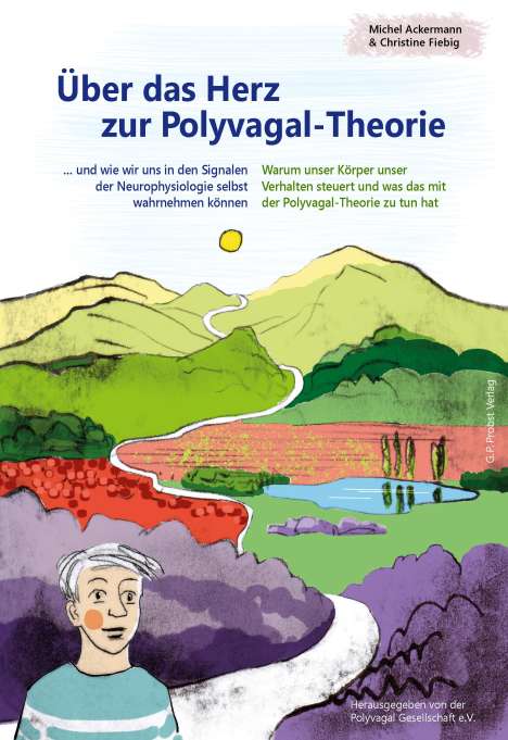 Michel Ackermann: Über das Herz zur Polyvagal-Theorie, Buch