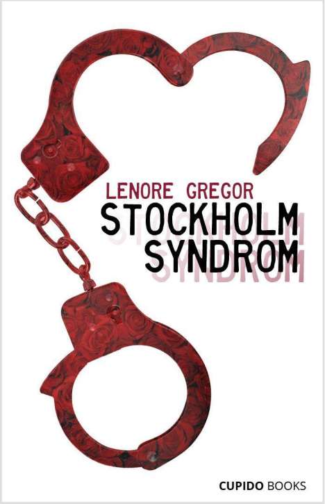 Lenore Gregor: Stockholm Syndrom, Buch