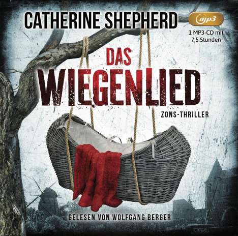 Catherine Shepherd: Das Wiegenlied: Thriller, MP3-CD