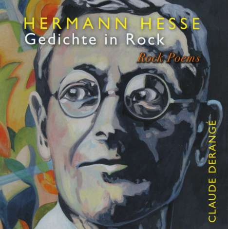 Claude Derangé: Hermann Hesse: Gedichte in Rock, CD