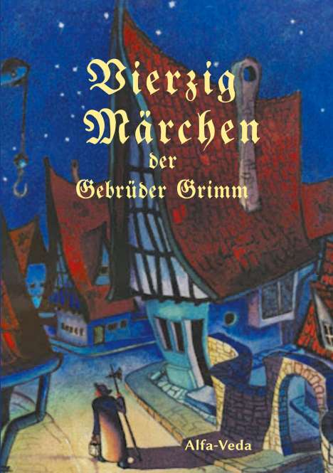 Brüder Grimm: Vierzig Märchen, Buch