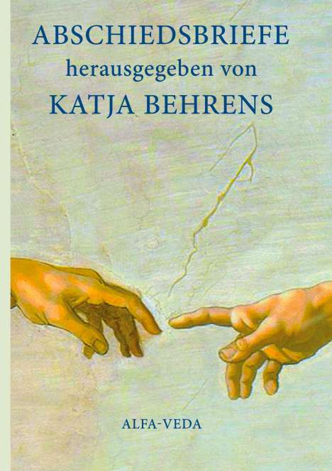 Katja Behrens: Abschiedsbriefe, Buch