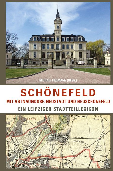 Schönefeld mit Abtnaundorf, Neustadt und Neuschönefeld, Buch