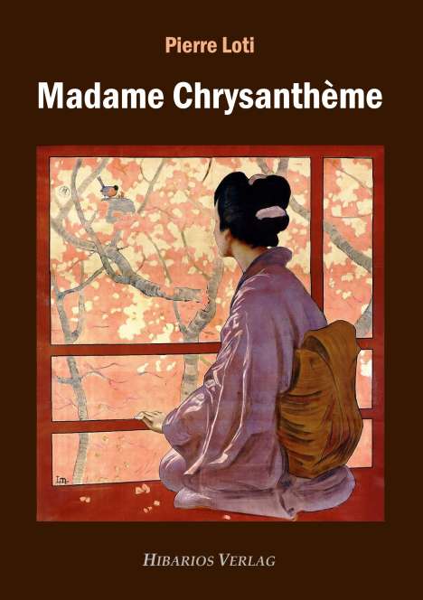 Pierre Loti: Madame Chrysanthème, Buch